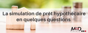 Simulation pret hypothecaire